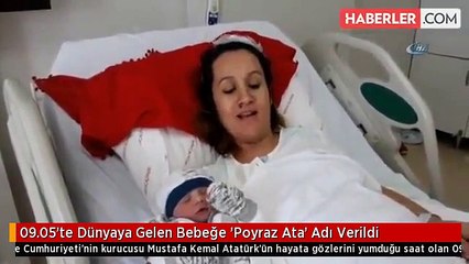 09.05'te Dünyaya Gelen Bebeğe 'Poyraz Ata' Adı Verildi