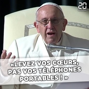 «Levez vos cœurs, pas vos téléphones portables !»