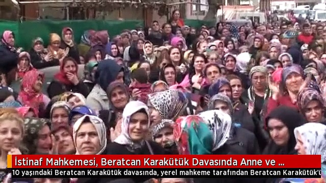 İstinaf Mahkemesi, Beratcan Karakütük Davasında Anne ve Sevgilisi Hakkındaki Kararı Onadı