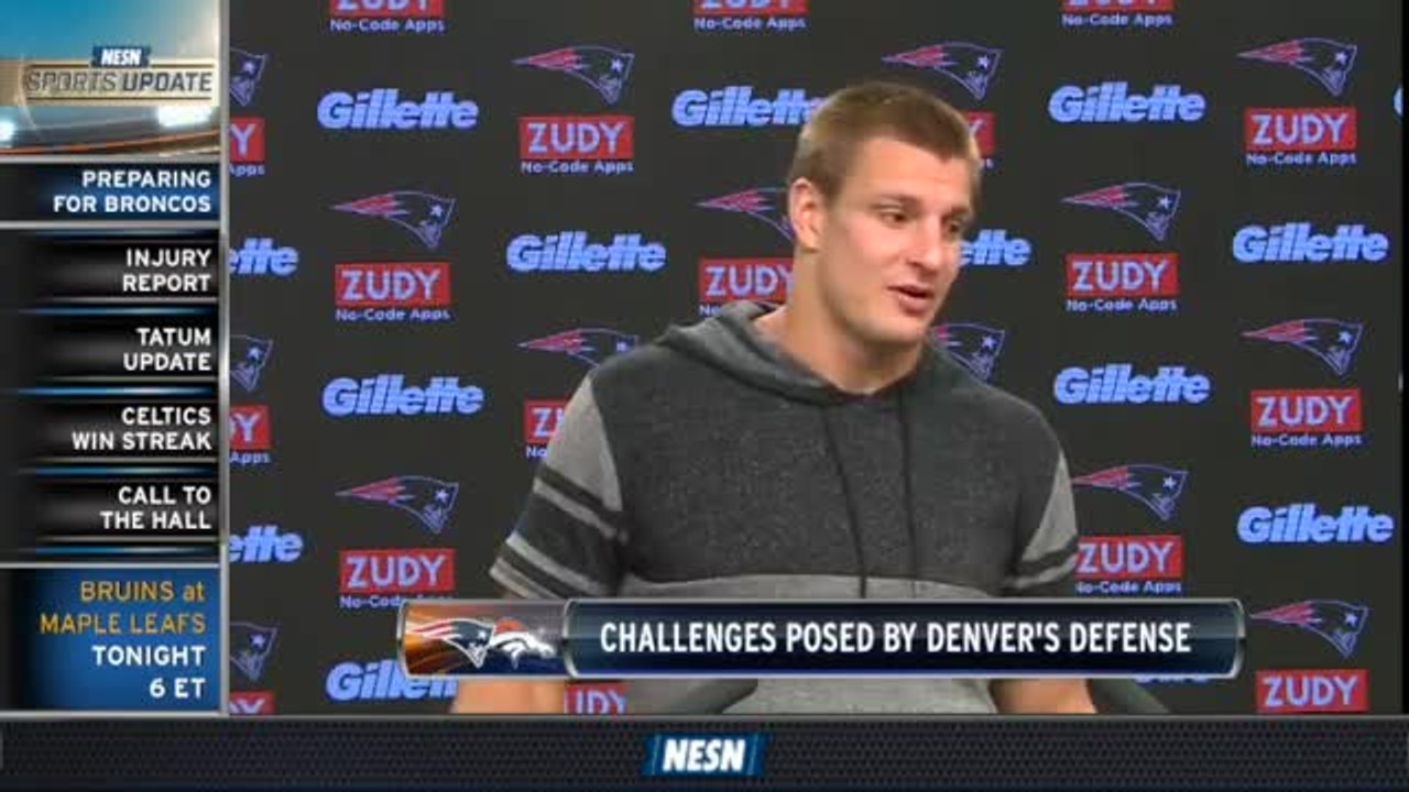 Rob Gronkowski On Facing The Broncos