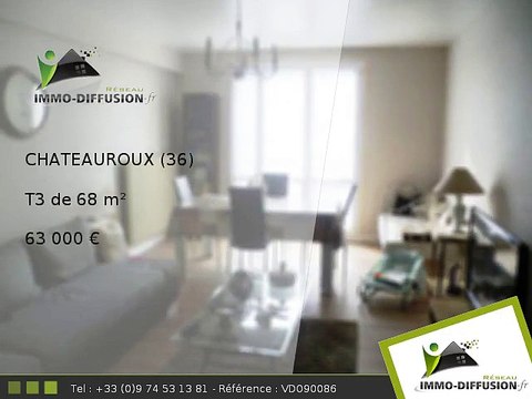 T3 A vendre Chateauroux 68m2 - 63 000 Euros