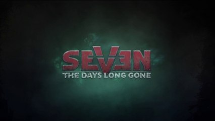 Seven : The Days Long Gone - Les déplacements