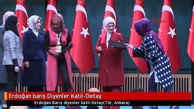 Erdoğan barış Diyenler Katil-Detay