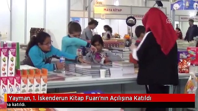 Yayman, 1. İskenderun Kitap Fuarı'nın Açılışına Katıldı