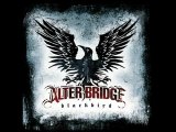 Alter Bridge - Watch Over you