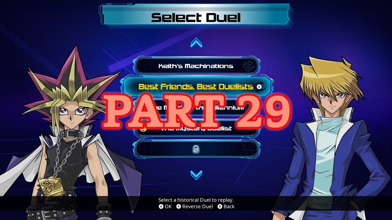 Yu-Gi-Oh! Legacy of the Duelist (PC) 100% - Original - Part 29: Best Friends, Best Duelists