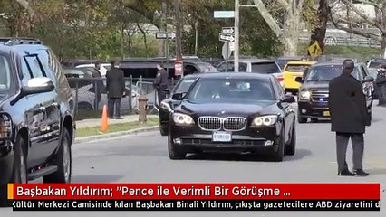Başbakan Yıldırım: "Pence ile Verimli Bir Görüşme Gerçekleştirdik" - New