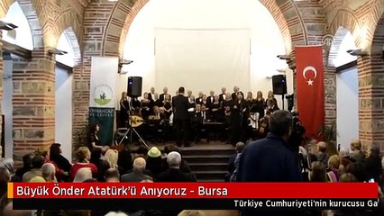 Büyük Önder Atatürk'ü Anıyoruz - Bursa