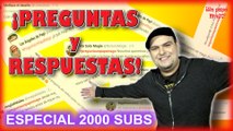 ESPECIAL 2000 SUBS | PREGUNTAS & RESPUESTAS | APRENDE MAGIA | Is Family Friendly