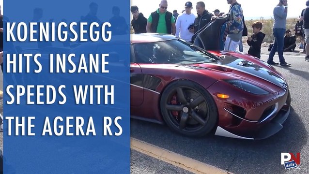 Koenigsegg Hits Insane Speeds With The Agera RS