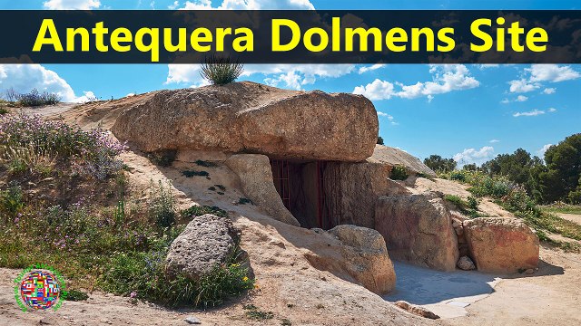 Top Tourist Attractions Places To Visit In Spain | Antequera Dolmens Site Destination Spot - Tourism in Spain