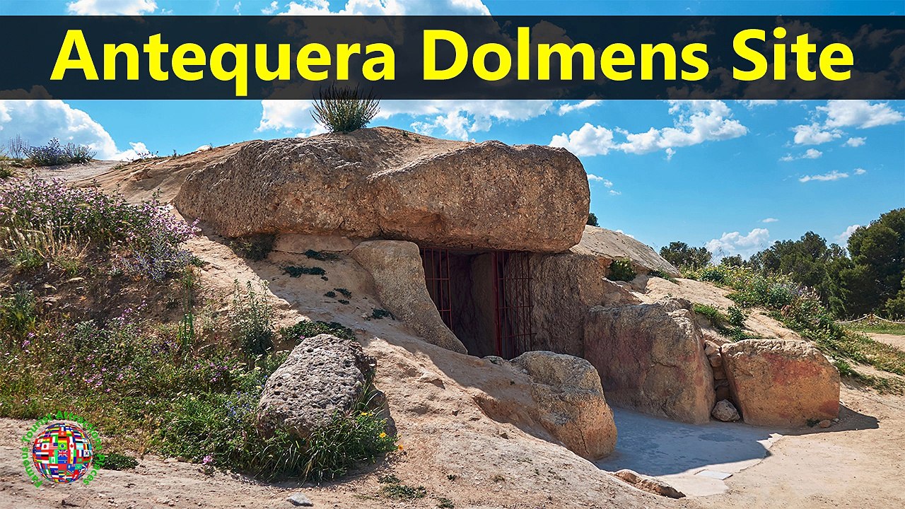 Top Tourist Attractions Places To Visit In Spain | Antequera Dolmens Site Destination Spot - Tourism in Spain