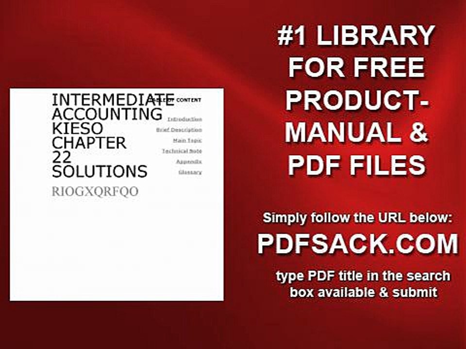 Intermediate Accounting Kieso Chapter 22 Solutions