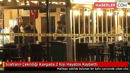 Silahların Çekildiği Kavgada 2 Kişi Hayatını Kaybetti
