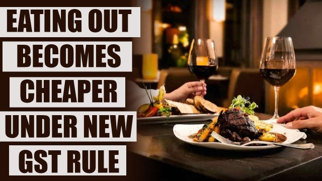 GST council reduces tax on restaurant and other 178 items | Onendia News