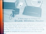 6 Quick Steps to Configure the D-Link Wireless Router