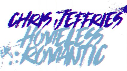 Man with no Name(Hombre sin Nombre)- Chris Jeffries Homeless Romantic