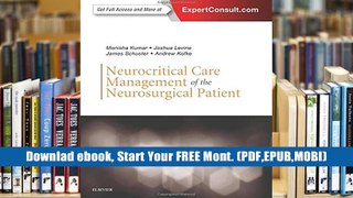 D0wnload Online Neurocritical Care Management of the Neurosurgical Patient, 1e Full access