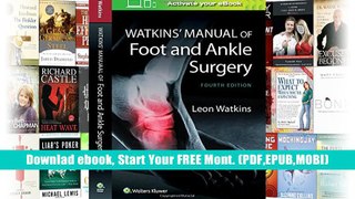 Read Ebook &  AudioEbook Watkins Manual of Foot and Ankle Medicine and Surgery For Ipad