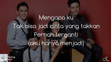 Pelangi - Hivi! (Lyrics) HD