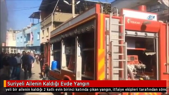 Suriyeli Ailenin Kaldığı Evde Yangın