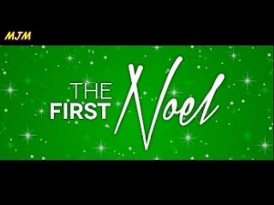 The first Noel --- KARAOKE