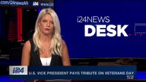 i24NEWS DESK | U.S. Vice President pays tribute on Veterans Day | Saturday, November 11th 2017