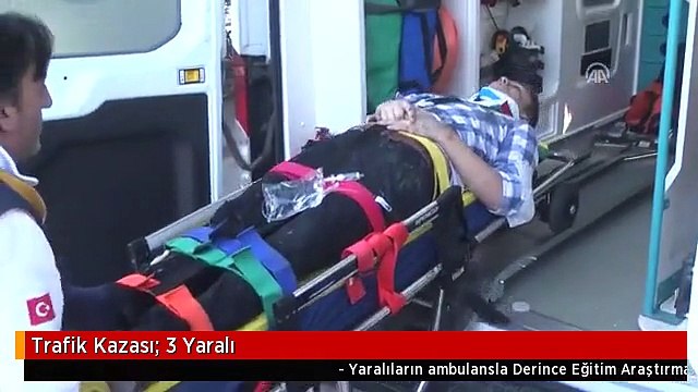Trafik Kazası: 3 Yaralı