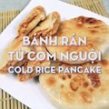 Hướng dẫn cách làm bánh rán từ cơm nguội - Rice pancake với #feedy