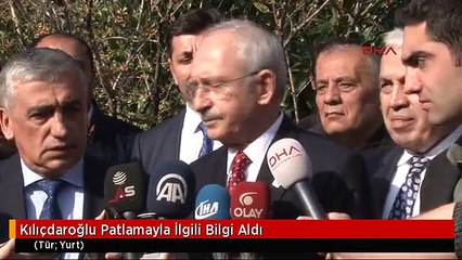 Kılıçdaroğlu Patlamayla İlgili Bilgi Aldı