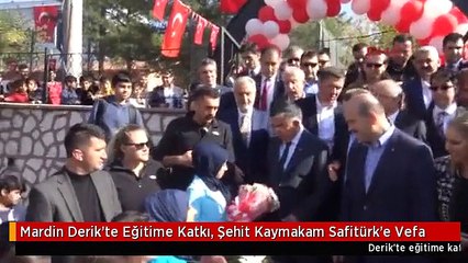 Mardin Derik'te Eğitime Katkı, Şehit Kaymakam Safitürk'e Vefa