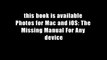 this book is available Photos for Mac and iOS: The Missing Manual For Any device