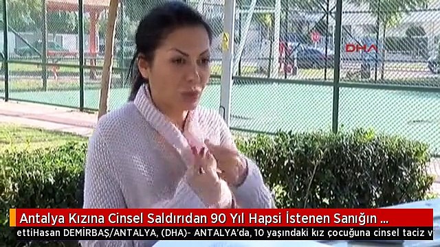 Antalya Kızına Cinsel Saldırıdan 90 Yıl Hapsi İstenen Sanığın Serbest Bırakılmasına İsyan Etti