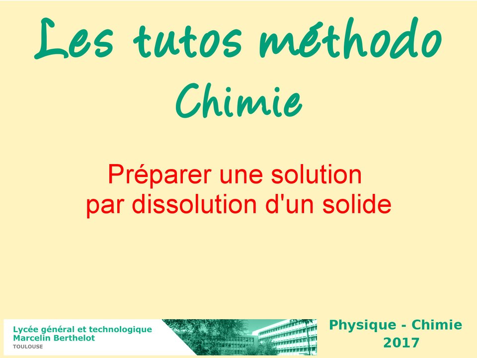 Comment réaliser une dissolution ?