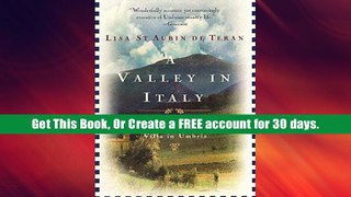 for iBooks and more Valley in Italy For Kindle