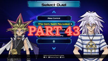 Yu-Gi-Oh! Legacy of the Duelist (PC) 100% - Original - Part 43: The Dark Spirit Revealed
