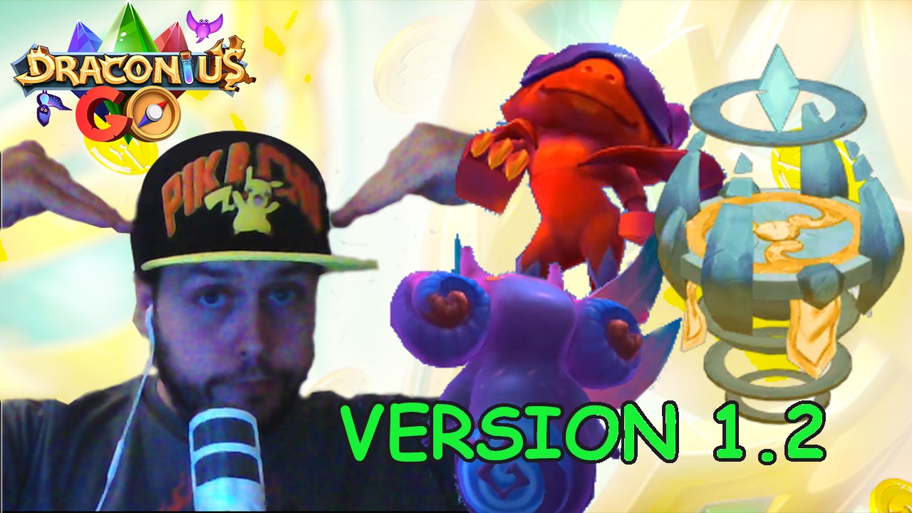 NEW: VERSION 1.2 & LEVEL 14  DRACONIUS GO: Catch a Dragon! #011 | PaKoiDra