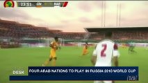 i24NEWS DESK | Four Arab nations to play in Russia 2018 world cup  | Saturday, November 11th 2017