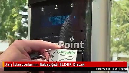 Şarj İstasyonlarının Babayiğidi ELDER Olacak