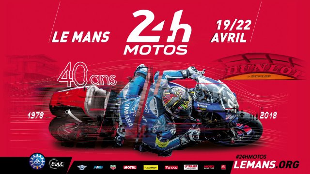 24 Heures Motos 2018 - Quelle affiche !