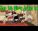 Top 10 Dirty Jokes In The Loud House (2)