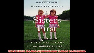 [PDF] Online Sisters First: Stories from Our Wild and Wonderful Life Full Ebook