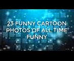 Most Funny Cartoon Photos Of All Time - Funny Pictures Make Your Laugh