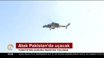 Atak Pakistan'da uçacak