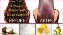 How to Get Permanent Straight Hair in Just One Month - Homemade Hair Straightener Treatment