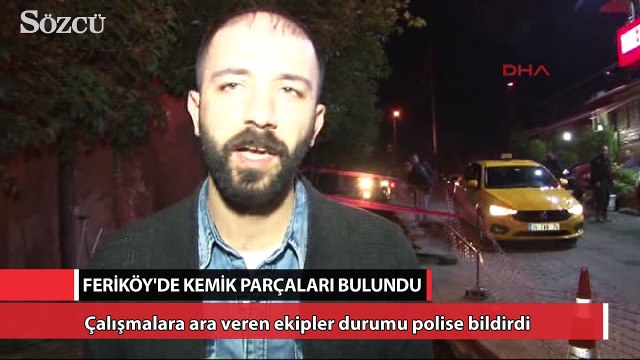 Şişli’de kazı çalışmasında kemik parçaları ve kafatası bulundu