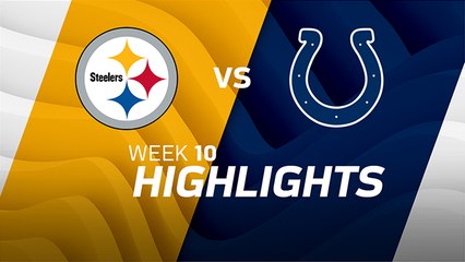 Steelers vs. Colts highlights | Week 10