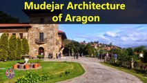 Top Tourist Attractions Places To Visit In Spain | Mudejar Architecture of Aragon Destination Spot - Tourism in Spain