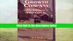 Book Growth Company: Dow Chemical s First Century Full books