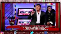 Jochy Santos le tira duro a Más Roberto y Aquí Se Habla Español-Los Dueños Del Circo-Video